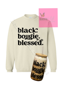 Black Bougie Blessed Sweatshirt