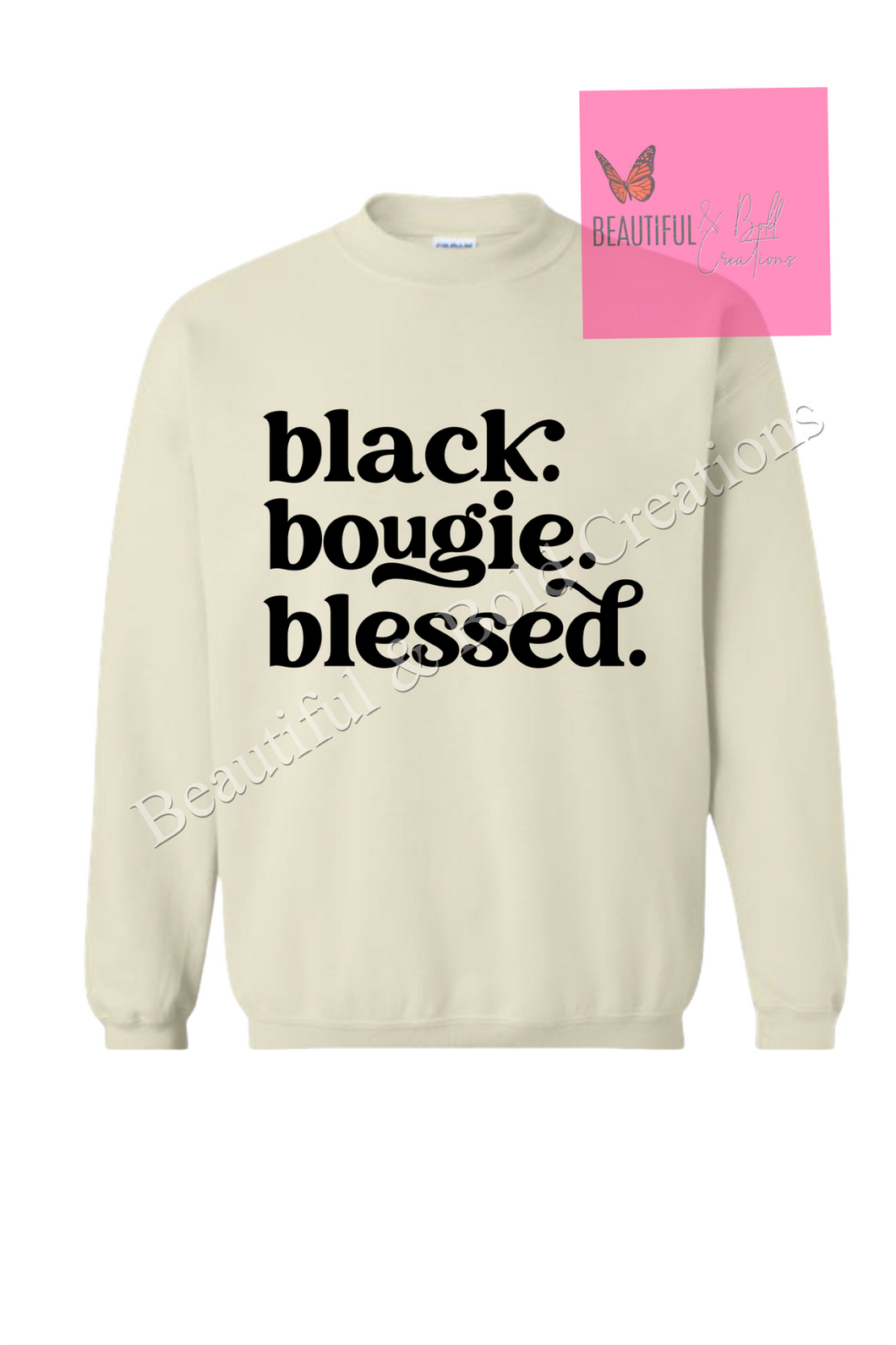 Black Bougie Blessed Sweatshirt
