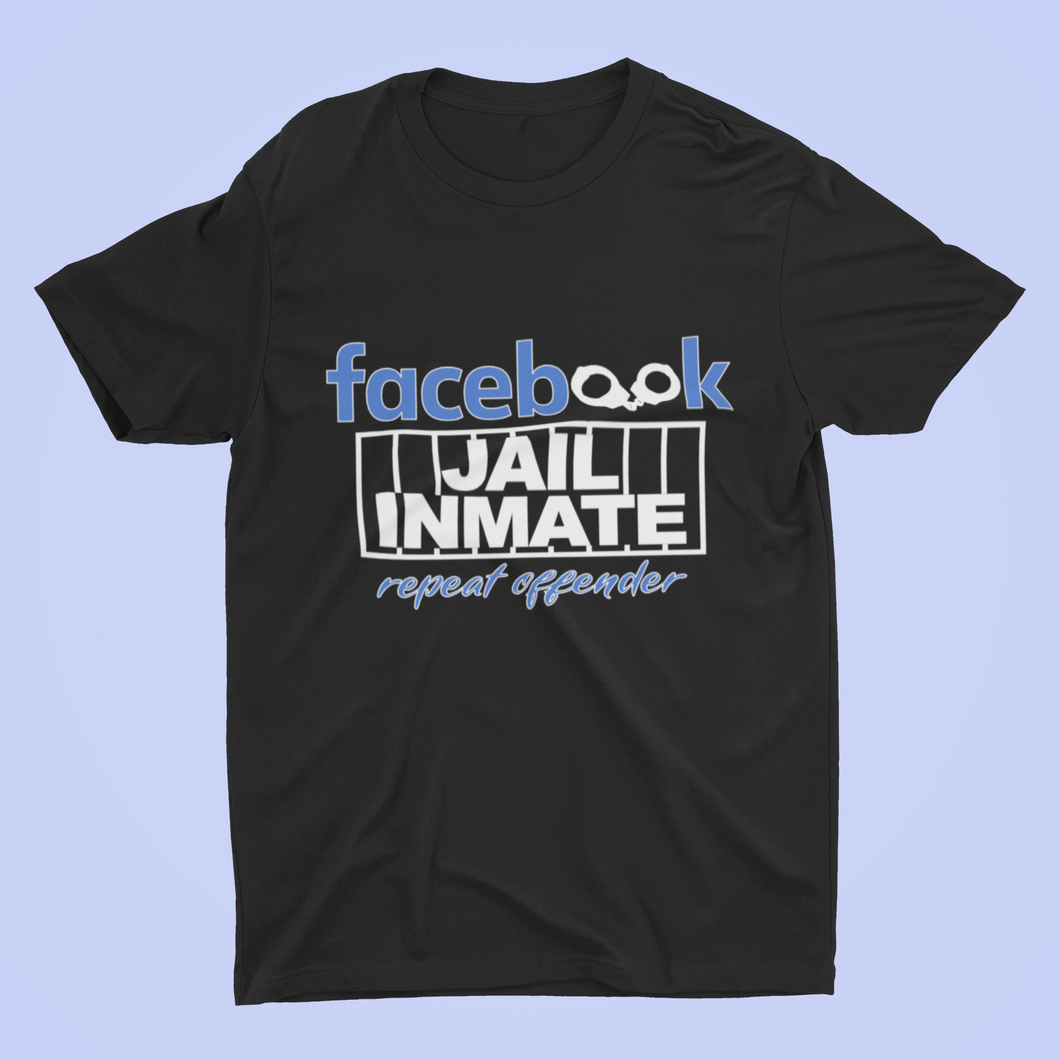 Facebook Jail Shirt