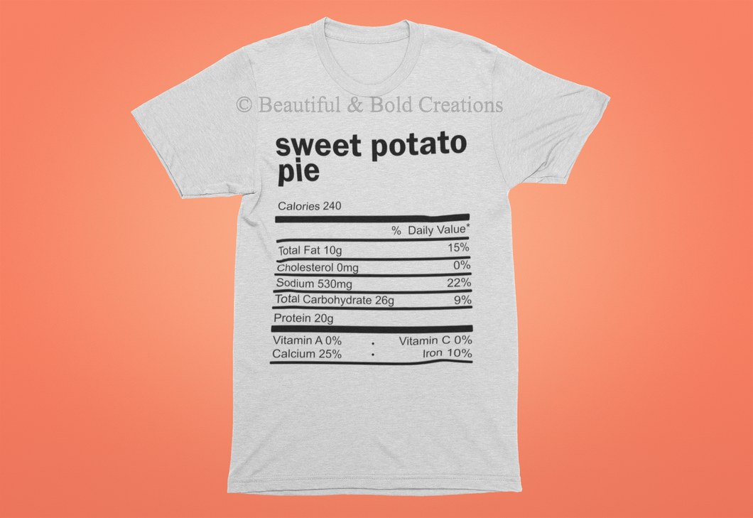 Sweet Potato Pie Nutrition Facts Shirt