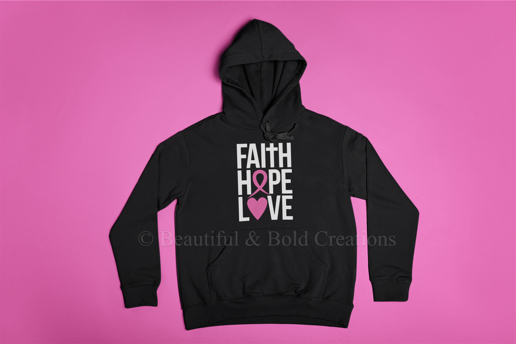 Faith, Hope, Love Breast Cancer Hoodie