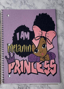 I am Melanin Princess Notebook