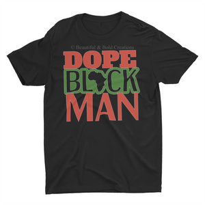 Dope Black Man Shirt