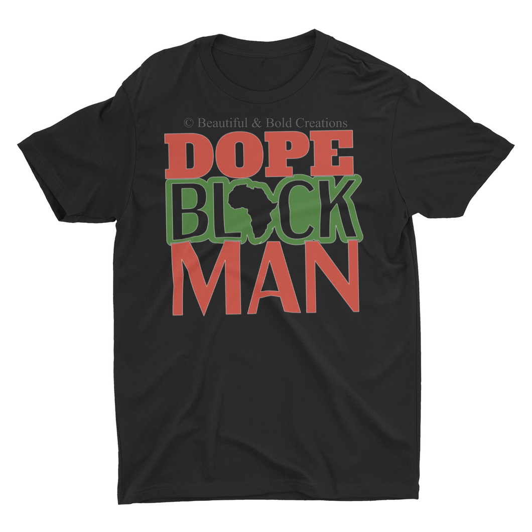 Dope Black Man Shirt