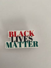 Load image into Gallery viewer, Black Lives Matter shoe charm
